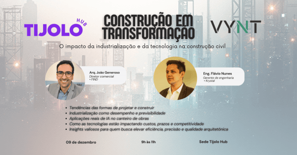 Imagem do evento Construção em Transformação: Industrialização e tecnologia redefinindo a Construção Civil
