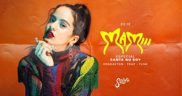Imagem do evento MAMIIII  | Reggaeton + Trap + Funk na Selva! | (Sábado | 20.12 )