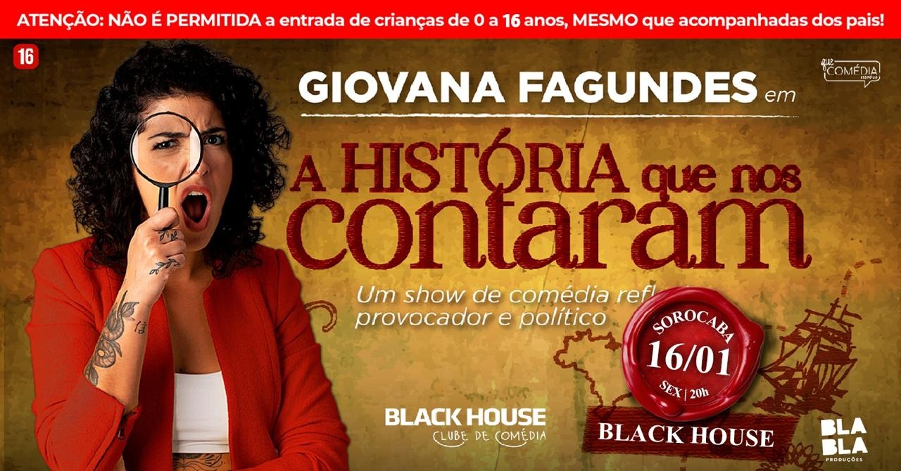 Giovana Fagundes em Sorocaba - A História que nos Contaram - Stand Up Comedy
