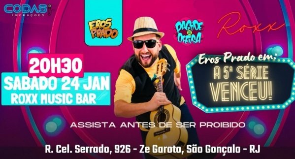 Imagem do evento Eros Prado- A 5ª Série Venceu! - Comédia Verão 2026- São Gonçalo