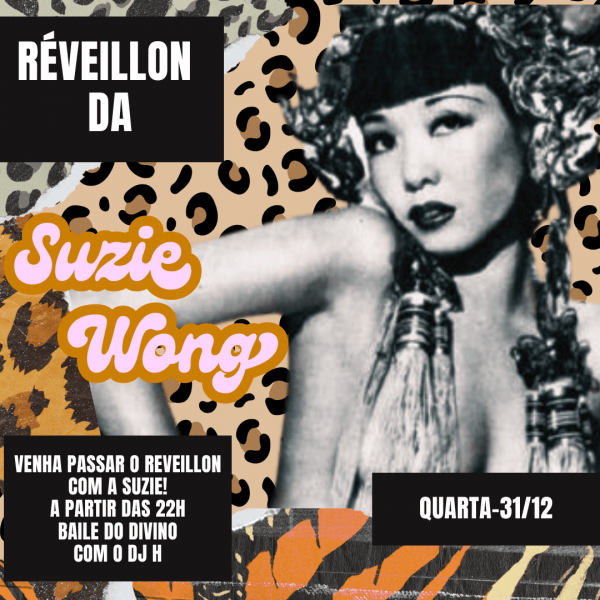 Imagem do evento Viva a Virada do Ano com a Suzie Wong