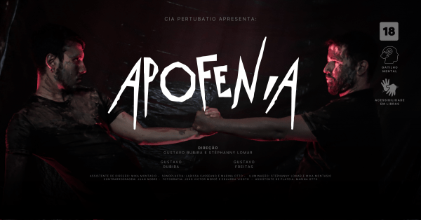 Imagem do evento Espetáculo Apofenia | 20 DE FEVEREIRO DE 2026 (Sessão com Acessibilidade em Libras)