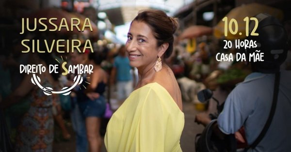 Imagem do evento JUSSARA SILVEIRA -  DIREITO DE SAMBAR