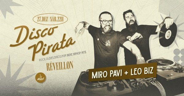 Imagem do evento DISCO PIRATA RÉVEILLON no Ahoy! Tavern Club
