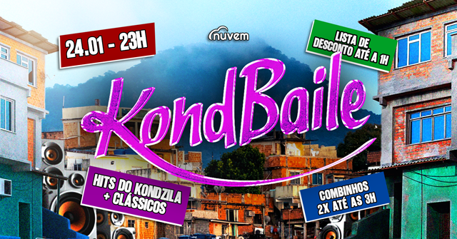 KondBaile / Hits do Kondzilla e Clássicos - 24/1 - Porto Alegre, RS