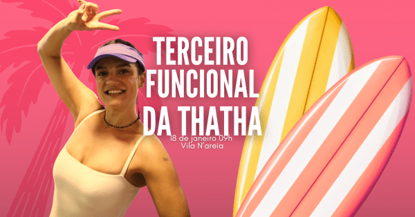 Imagem do evento 3º FUNCIONAL DA THATHA - EDIÇÃO DE ANIVERSÁRIO