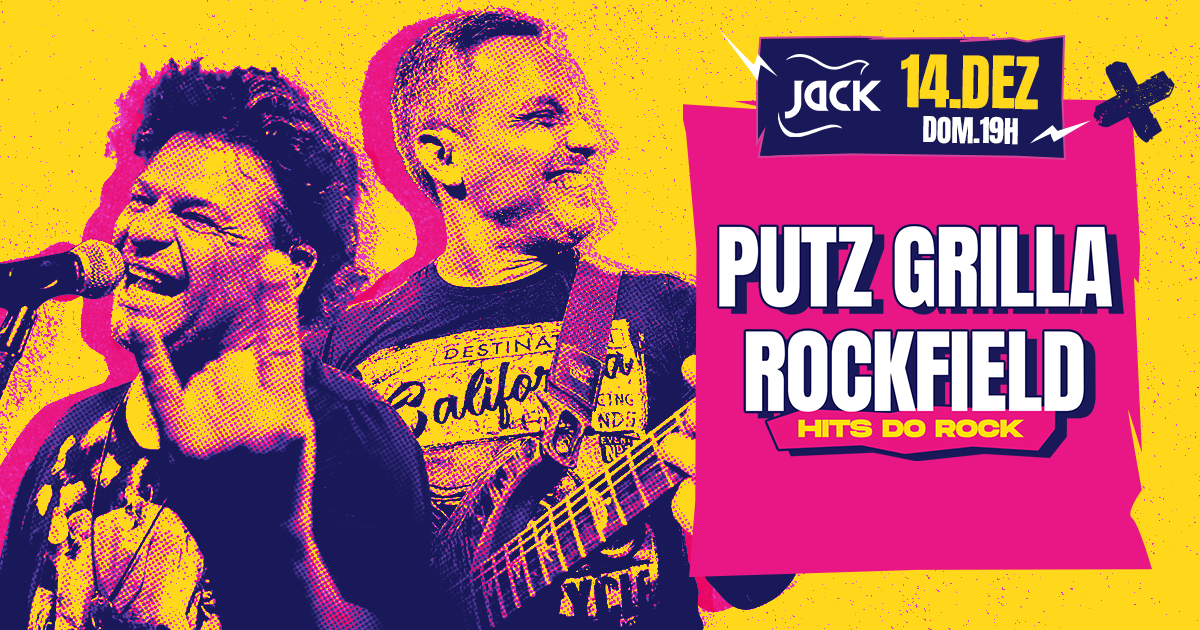 DOMINGO JACK! PUTZ GRILLA + ROCKFIELD (HITS DO ROCK)