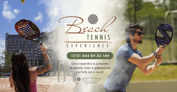Imagem do evento Beach Tennis Experience  Pullman Guarulhos