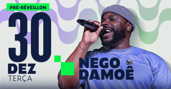 Imagem do evento PRÉ REVEILLON COM NEGO DAMOE NA ANTONELLA