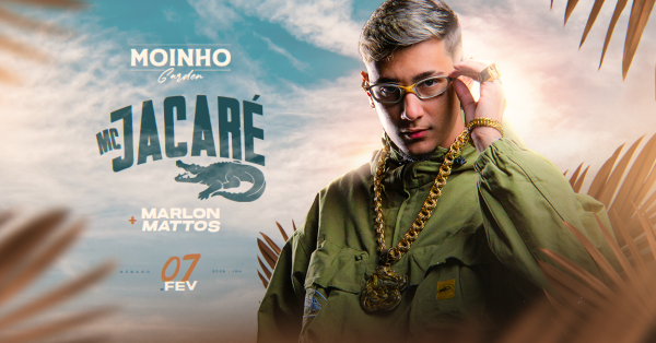 Imagem do evento MOINHO GARDEN - MC JACARÉ