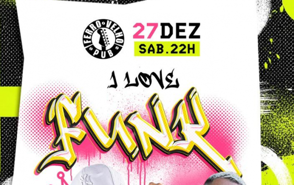 Imagem do evento I Love Funk