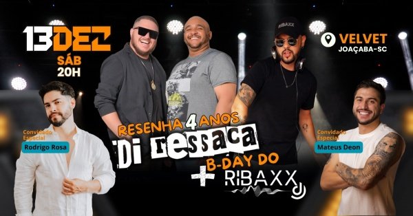 Imagem do evento Resenha 4 anos Di Ressaca e B-Day DJ Ribaxx