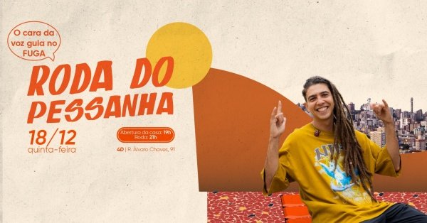 Imagem do evento 18.12 | RODA DO PESSANHA no FUGA