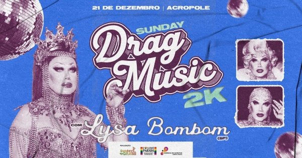 Imagem do evento SUNDAY DRAGS ESPECIAL DE FIM DE ANO