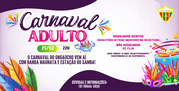 Imagem do evento CARNAVAL ADULTO 2026 GNGaúcho
