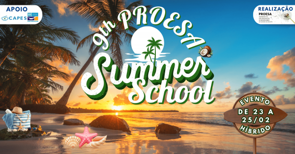 Imagem do evento 9th PROESA Summer School - Online e Presencial