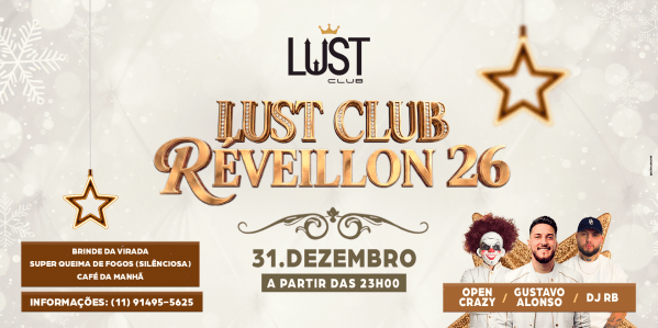 Imagem do evento Reveillon Lust Club 2026