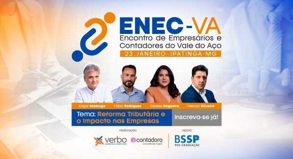Imagem do evento ENEC-VA - Encontro de Empresários e Contadores do Vale do Aço