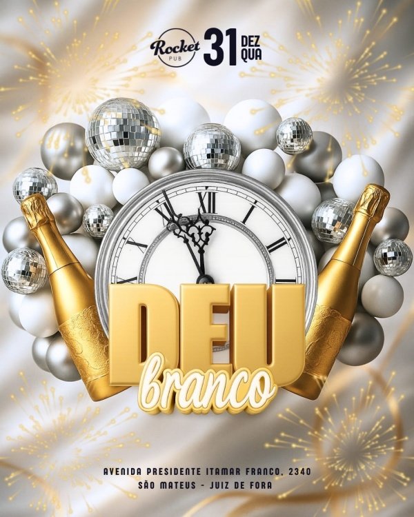 Imagem do evento DEU BRANCO 2026 - 31/12/25