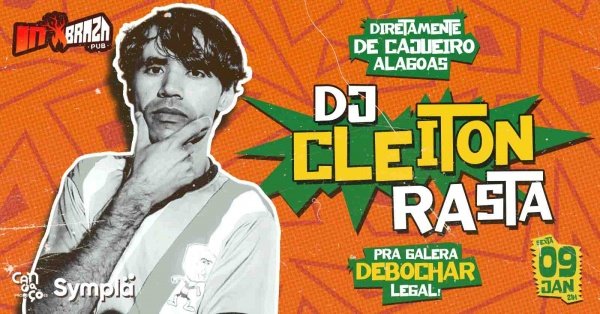 Imagem do evento Dj Cleiton Rasta em Iguatu - Inbraza Pub