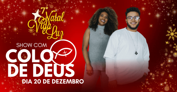 Imagem do evento 2° Lote - Show da Comunidade Colo de Deus na Terra da Misericórdia