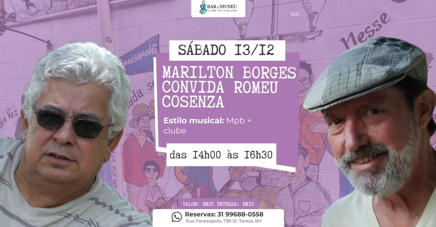 Marilton Borges convida Romeu Cosenza