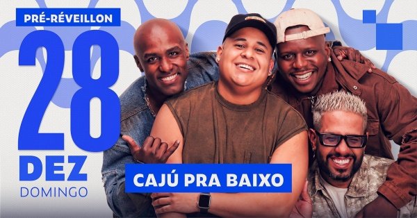 Imagem do evento PRÉ REVEILLON COM CAJU PRA BAIXO NA ANTONELLA