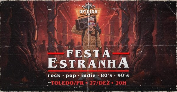 Imagem do evento Festa Estranha | Toledo/PR