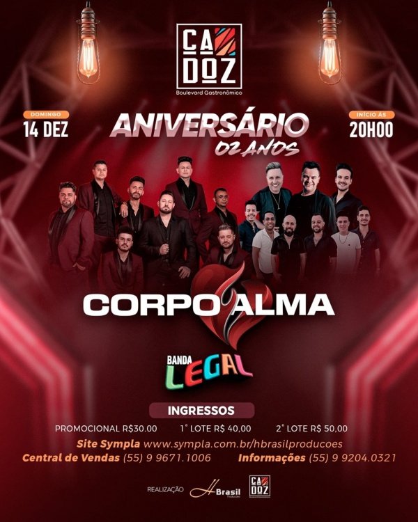 Imagem do evento Corpo e Alma + Banda Legal no Cadoz Boulevard