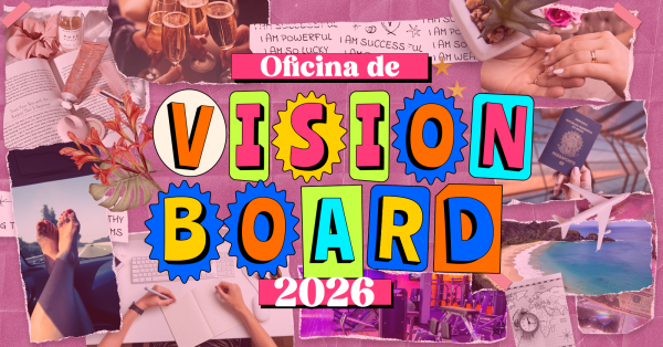 Imagem do evento Workshop Vision Board 2026