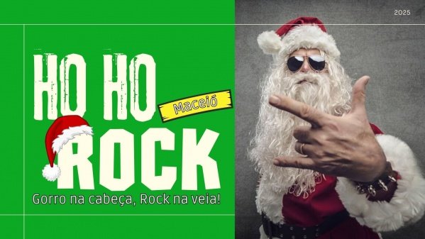 Imagem do evento Ho Ho Rock (Maceió)