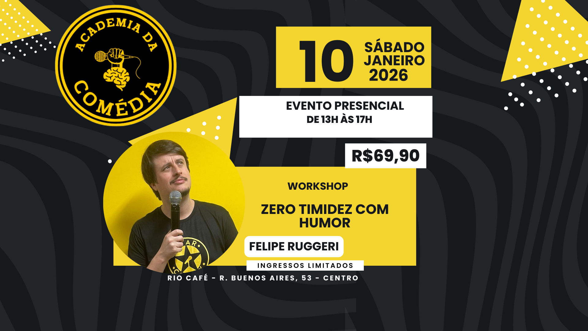 WORKSHOP ZERO TIMIDEZ COM HUMOR