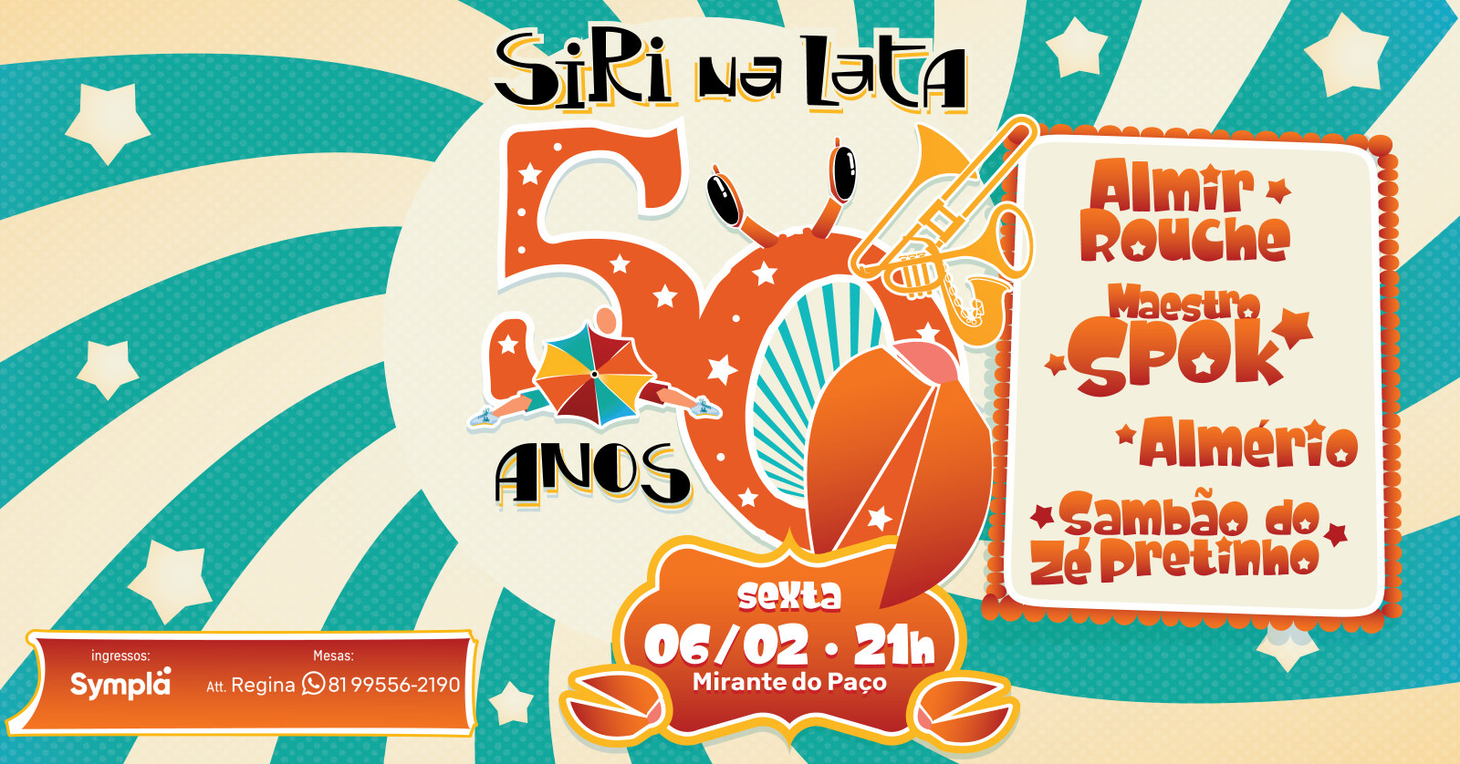 SIRI NA LATA - 50 ANOS - Recife, PE