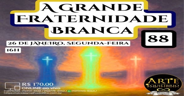 Imagem do evento Alcides Melhado Filho - A Grande Fraternidade Branca 88