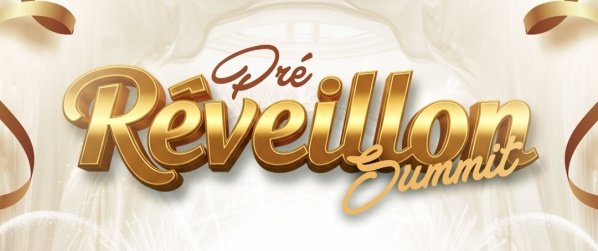 Imagem do evento PRÉ RÉVEILLON SUMMIT