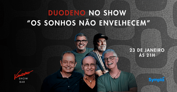 Imagem do evento DuoDeno: Os sonhos não envelhecem