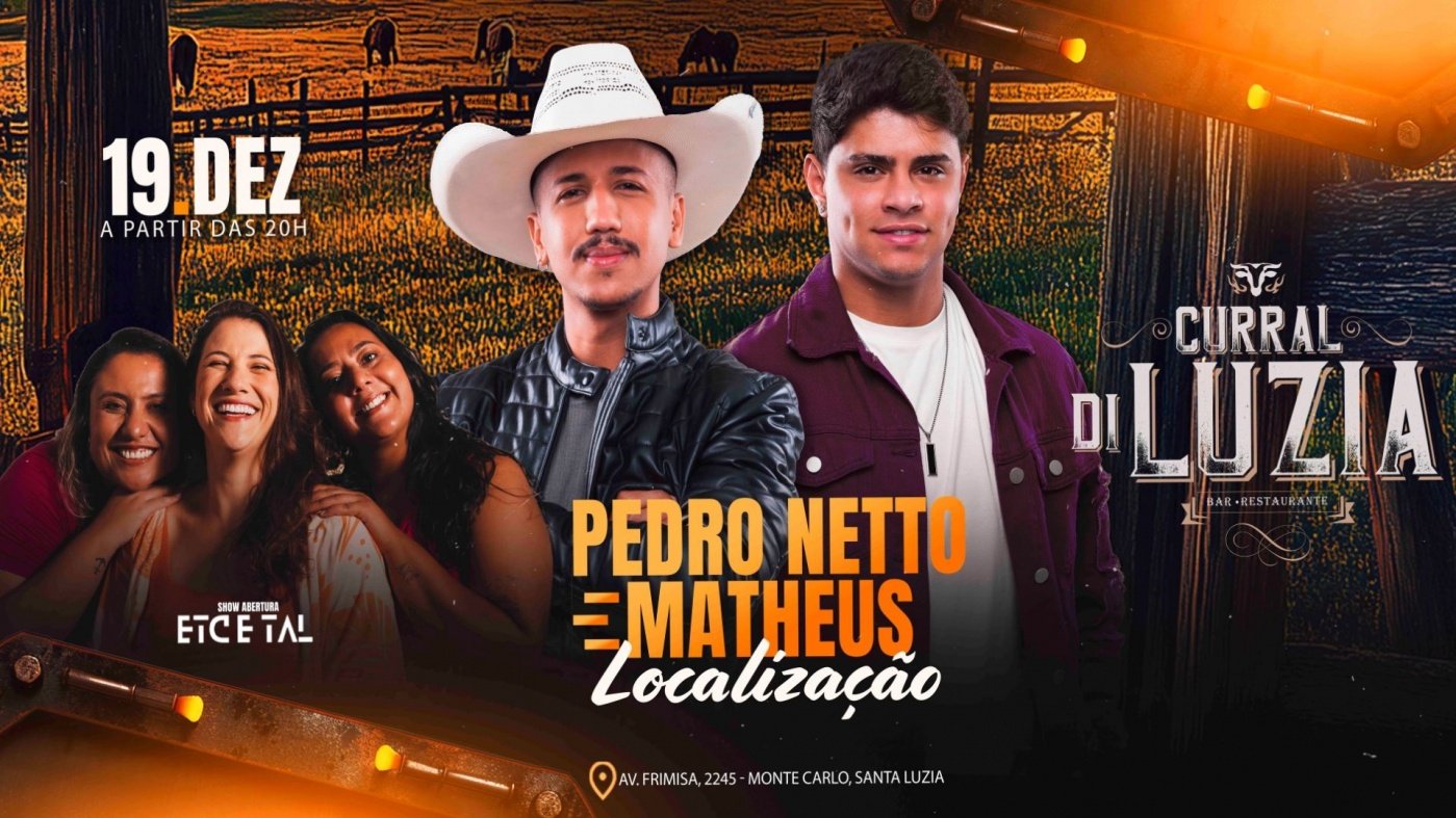 Pedro Netto e Matheus (LOCALIZAÇÃO) em Santa Luzia - Sympla