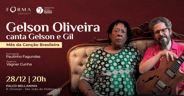 Imagem do evento Gelson Oliveira canta Gelson e Gilberto Gil - Mês da Canção Brasileira- Edição final de ano