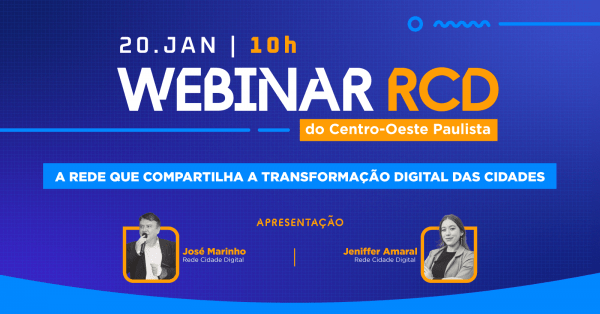 Imagem do evento Webinar das Cidades Digitais do Centro-Oeste Paulista
