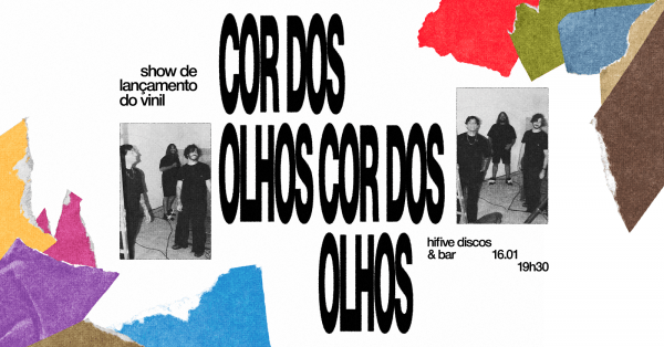 Imagem do evento Cor dos Olhos na HiFive Discos e Bar - Lançamento do Vinil