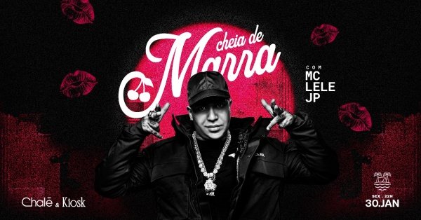 Imagem do evento CHEIA DE MARRA COM LELE JP | 30/01