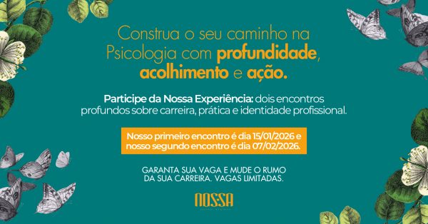 Imagem do evento Nossa Lá Fora, um impulso para sua carreira na Psicologia