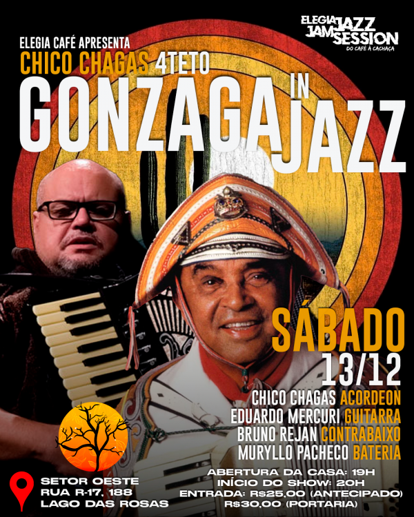 Imagem do evento Luiz Gonzaga in Jazz - Chico Chagas Quarteto - Elegia Café