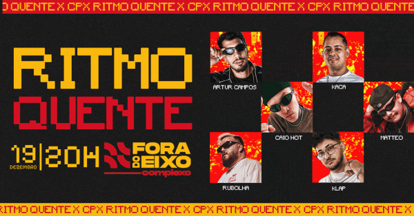 Imagem do evento RITMO QUENTE no CPX (19/12)
