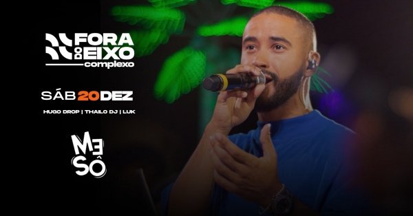 Imagem do evento SÁBADO do CPX com Grupo MESÔ e Convidados (20/12)