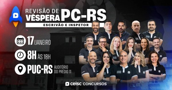 Imagem do evento Revisão de Véspera - PC-RS - Escrivão e Inspetor