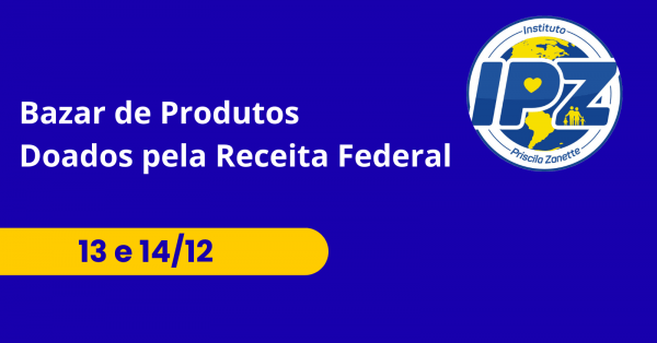 Imagem do evento Bazar de Produtos Doados pela Receita Federal