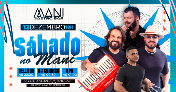 Imagem do evento SÁBADO NO MANI (13/12 - Á partir das 16h)