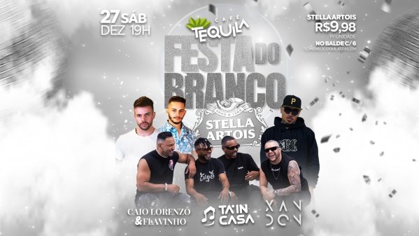 Imagem do evento Festa do Branco | Café Tequila