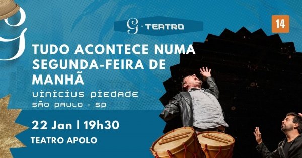 Imagem do evento TUDO ACONTECE NUMA SEGUNDA-FEIRA DE MANHÃ